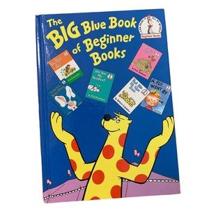 Dr Seuss. The Big Blue Book of Beginner Books
